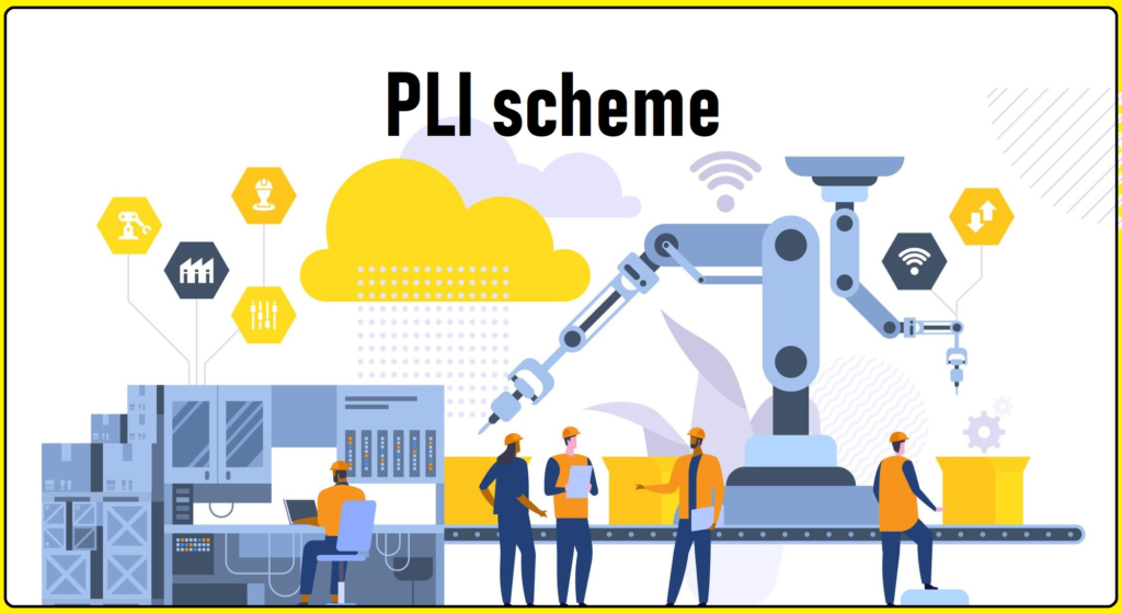 PLI scheme